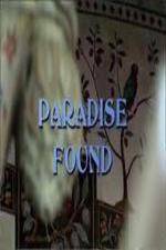 Watch Paradise Found - Islamic Architecture and Arts Viooz