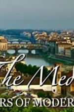 Watch The Medici: Makers of Modern Art Viooz
