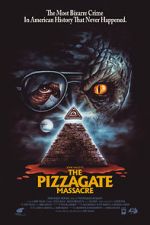 Watch The Pizzagate Massacre Viooz