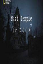 Watch National Geographic Nazi Temple of Doom Viooz