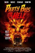 Watch Party Bus to Hell Viooz