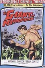 Watch Il gigante di Metropolis Viooz
