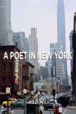 Watch A Poet in New York Viooz