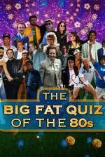 Watch The Big Fat Quiz of the 80s Viooz
