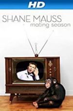 Watch Shane Mauss: Mating Season Viooz