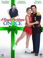Watch A Royal Christmas on Ice Viooz