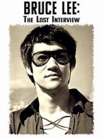 Watch Bruce Lee: The Lost Interview Viooz