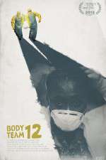 Watch Body Team 12 Viooz