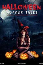Watch Halloween Horror Tales Viooz