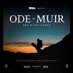 Watch Ode to Muir: The High Sierra Viooz