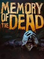 Watch Memory of the Dead Viooz