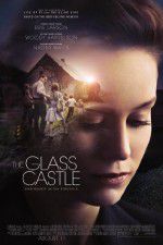 Watch The Glass Castle Viooz