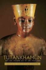 Watch Tutankhamun and the Golden Age of the Pharaohs Viooz