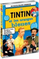 Watch Tintin et les oranges bleues Viooz