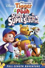 Watch My Friends Tigger and Pooh: Super Duper Super Sleuths Viooz