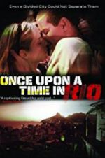 Watch Once Upon a Time in Rio Viooz