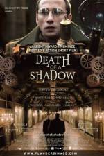 Watch Death of a Shadow Viooz