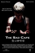 Watch The Sad Cafe Viooz