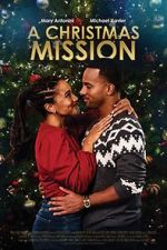 Watch A Christmas Mission Viooz