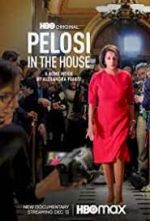 Watch Pelosi in the House Viooz