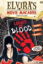 Watch Legacy of Blood Viooz