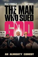 Watch The Man Who Sued God Viooz