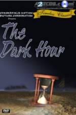 Watch The Dark Hour Viooz