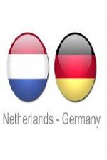 Watch Holland vs Germany Viooz