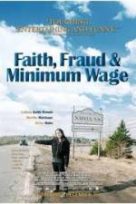Watch Faith Fraud & Minimum Wage Viooz