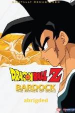 Watch Bardock Father of Goku Abridged Viooz