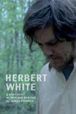 Watch Herbert White Viooz