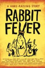 Watch Rabbit Fever Viooz
