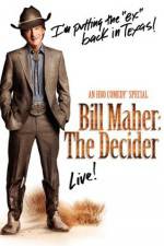 Watch Bill Maher The Decider Viooz