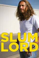 Watch Slum Lord Viooz