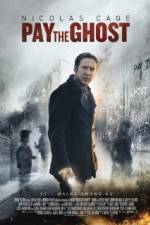 Watch Pay the Ghost Viooz