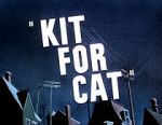 Watch Kit for Cat (Short 1948) Viooz