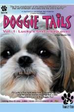 Watch Doggie Tails Vol 1 Luckys First Sleep-Over Viooz