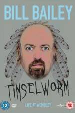 Watch Bill Bailey Tinselworm Viooz