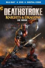 Watch Deathstroke: Knights & Dragons: The Movie Viooz