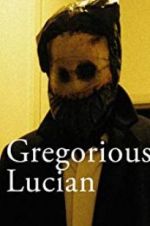 Watch Gregorious Lucian Viooz