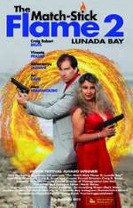 Watch The Match-Stick Flame 2: Lunada Bay Viooz