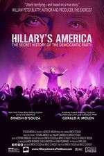 Watch Hillarys America The Secret History of the Democratic Party Viooz