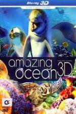 Watch Amazing Ocean 3D Viooz
