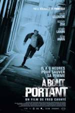 Watch A bout portant Viooz