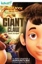 Watch The Jungle Book: The Legend of the Giant Claw Viooz