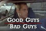 Watch Good Guys Bad Guys: Only the Young Die Good Viooz