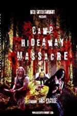 Watch Camp Hideaway Massacre Viooz