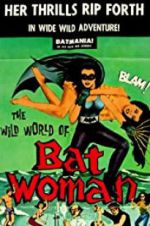 Watch The Wild World of Batwoman Viooz