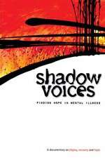 Watch Shadow Voices: Finding Hope in Mental Illness Viooz
