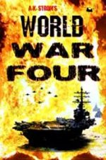 Watch World War Four Viooz